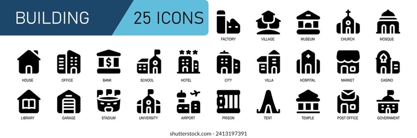 building icon set.black fill style.contains university,airport,prison,tent,temple,post office,government,stadium,church,mosque,casino,shop.vector illustration.suitable for website icon.