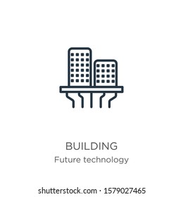 Building icon. Thin linear building outline icon isolated on white background from future technology collection. Line vector sign, symbol for web and mobile