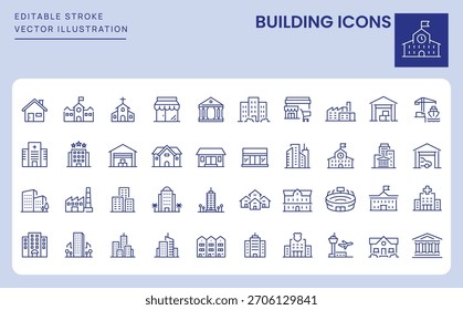 Building Icons. Editable Stroke. Set of thin line icons symbol collection.