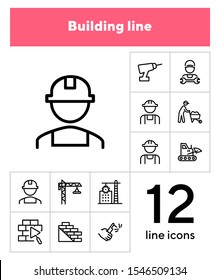 Building line icon set. Set of line icons on white background. Architecture concept. Builder, wall, drill, construction crane. Vector illustration can be used for topics like building, development