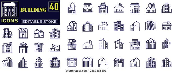 Building Line Icons Set. Apartment, House, Real Estate, Cityscape, Office, Bank, School, University, Hotel Icons.