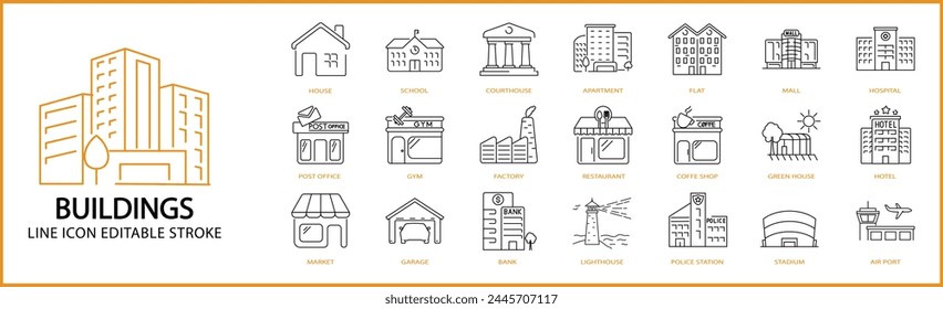 Building line icons. Building set icon. Building icon set. Vector illustration. Editable stroke.	