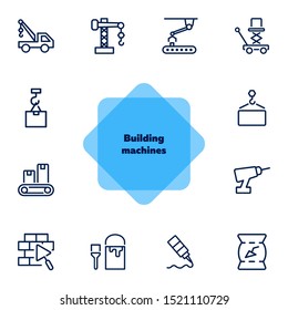 Building machines icons. Set of line icons on white background. Block, engineer, system. Construction concept. Vector illustration can be used for topics like design, manufacturing, industry
