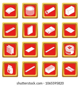 Building materials icons set vector red square isolated on white background 