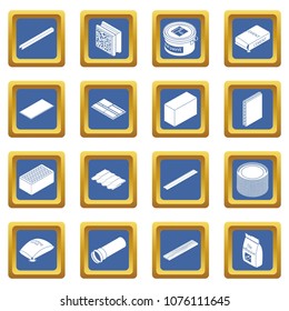 Building materials icons set vector blue square isolated on white background 