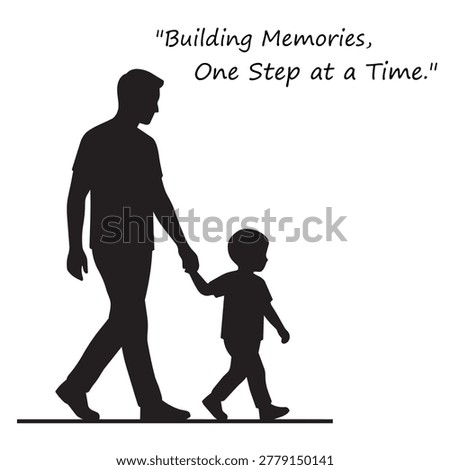 Building memories parenting concept, dad and boy walking silhouette Happy Father's Day greeting card