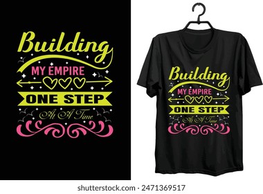 Building my empire one step at a time