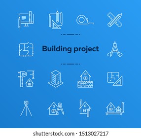 Building project line icon set. Floor plan, layout, compass, ruler. Architecture concept. Can be used for topics like engineering, measurement, construction
