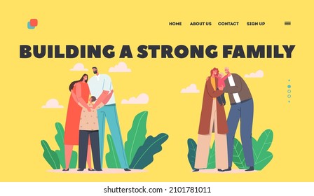 Building Strong Family Landing Page Template. Loving Parents Hug Baby. Mother and Father Characters Holding Child on Hands Hugging, Mom, Dad, Daughter and Son. Cartoon People Vector Illustration