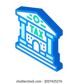 building tax isometric icon vector. building tax sign. isolated symbol illustration