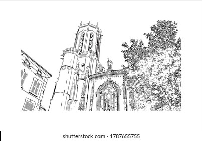 Building view with landmark of Aix-en-Provence is a university city in the Provence-Alpes-Cote d'Azur region of France. Hand drawn sketch illustration in vector.