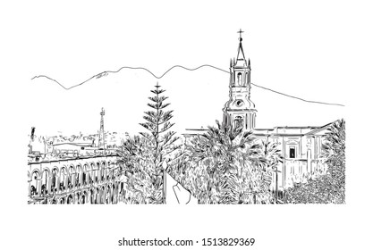Building view with landmark of Arequipa is the colonial-era capital of Peru’s Arequipa Region. Hand drawn sketch illustration in vector.