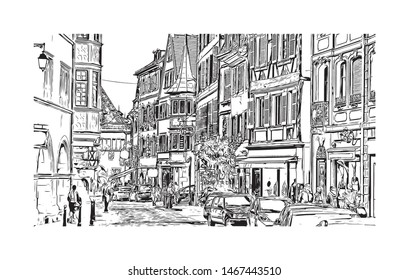 Building view with landmark of Colmar and Alsace is a town in the Grand Est region of northeastern France. Hand drawn sketch illustration in vector.