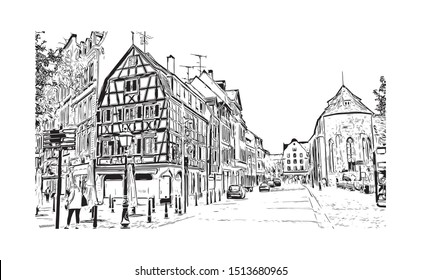 Building view with landmark of Colmar is a town in the Grand Est region of northeastern France. Hand drawn sketch illustration in vector.