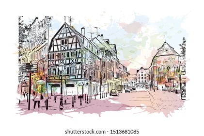 Building view with landmark of Colmar is a town in the Grand Est region of northeastern France. Watercolor splash with Hand drawn sketch illustration in vector.