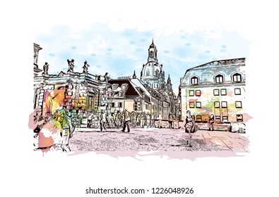 Building view with landmark of Dresden, capital of the eastern German state of Saxony. Watercolor splash with Hand drawn sketch illustration in vector.