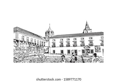 Building view with landmark of Evora is the capital of Portugal's south-central Alentejo region. Hand drawn sketch illustration in vector.