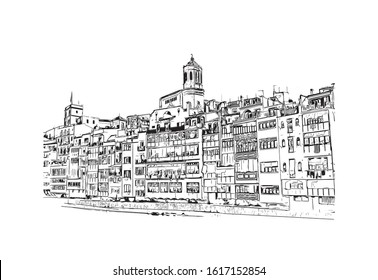 Building view with landmark of Girona is a city in Spain’s northeastern Catalonia region, beside the River Onyar. Hand drawn sketch illustration in vector.