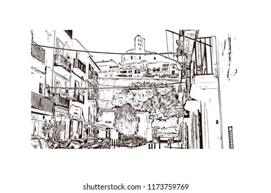 Building view with landmark of Ibiza Town is the capital of Ibiza, one of Spain's Balearic Islands in the Mediterranean Sea. Hand drawn sketch illustration in vector.