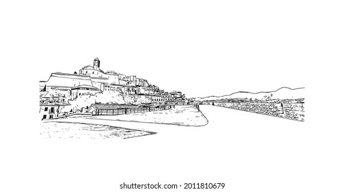 Building view with landmark of Ibiza Town is the capital in Ibiza. Hand drawn sketch illustration in vector.