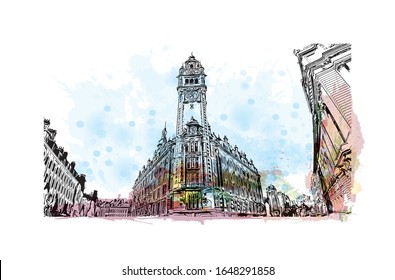 Building view with landmark of Lille is a city at the northern tip of France, in French Flanders. Watercolor splash with Hand drawn sketch illustration in vector.