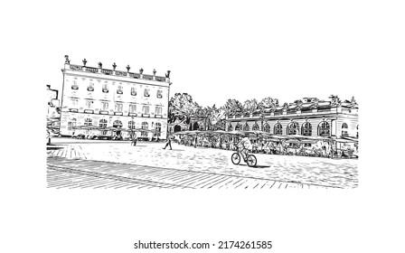 Building view with landmark of Nancy is the 
city in France. Hand drawn sketch illustration in vector.