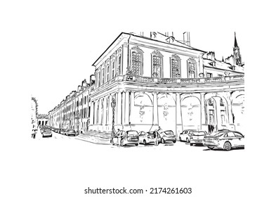 Building view with landmark of Nancy is the 
city in France. Hand drawn sketch illustration in vector.