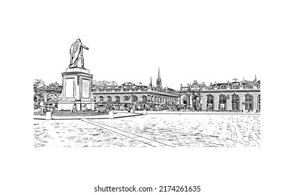 Building view with landmark of Nancy is the 
city in France. Hand drawn sketch illustration in vector.