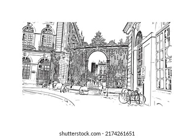 Building view with landmark of Nancy is the 
city in France. Hand drawn sketch illustration in vector.