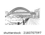 Building view with landmark of Newcastle upon Tyne is the 
city in England. Hand drawn sketch illustration in vector.