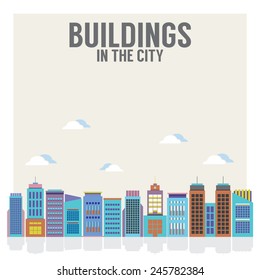Buildings In The City Vector Illustration