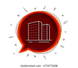 Buildings line icon. Chat bubble with shadow. City apartments sign. Architecture building symbol. Thin line buildings icon. Vector
