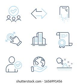 Buildings, Touchscreen gesture and Sync line icons set. Diploma certificate, save planet, group of people. Smartphone recovery, Skin moisture and Identity confirmed signs. Vector