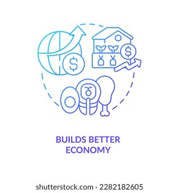 Builds better economy blue gradient concept icon. Nutrition products. Food security. Regenerative food abstract idea thin line illustration. Isolated outline drawing. Myriad Pro-Bold font used
