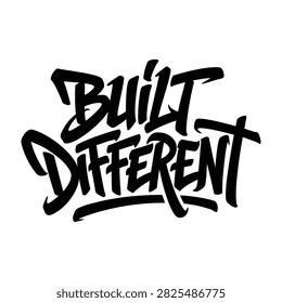 Built different graffiti style typography t t-shirt design apparel clothing print