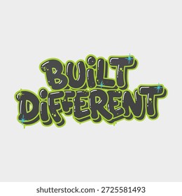 Construido Diferente Vector de tipografía de neón Graffiti - Diseño Urbana de etiqueta engomada de cotización motivacional de Streetwear