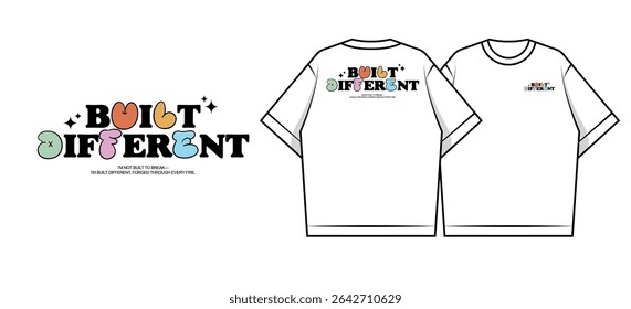 Built Different T-Shirt Design Creative streetwear concept vector graphic design