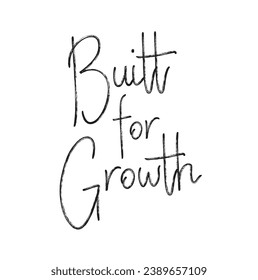 built for growth text on white background.