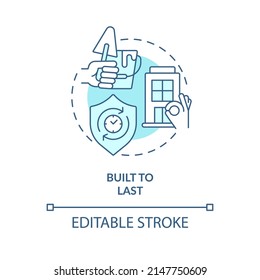 Built to last turquoise concept icon. Advantage of sustainable architecture abstract idea thin line illustration. Isolated outline drawing. Editable stroke. Arial, Myriad Pro-Bold fonts used