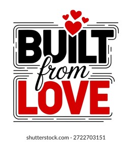Construido a partir del diseño de la camiseta de la tipografía del amor con letras rojas y negras audaces, iconos románticos del corazón, camiseta gráfica moderna de la cita de San Valentín para las parejas y la moda temática del amor
