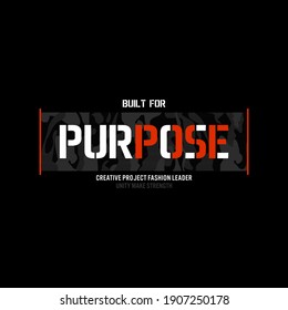 Built For Purpose Typography For Print T Shirt Premium Vector
