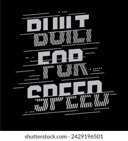 built for speed t shirt design vector, Varsity T shirt Designs, Slogan T shirt Design