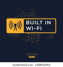 (Built in Wi-Fi) Icon, Vector sign.