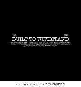 built to withstand motivational typography quote