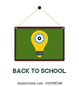 bulb idea design in hanging green board. Back to school typography