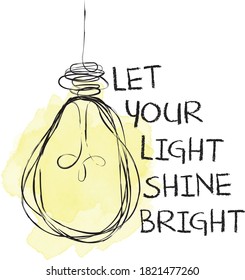 Bulb print with inspirational slogan - Vector 