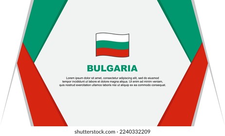 Bulgaria Flag Abstract Background Design Template. Bulgaria Independence Day Banner Cartoon Vector Illustration. Bulgaria Design