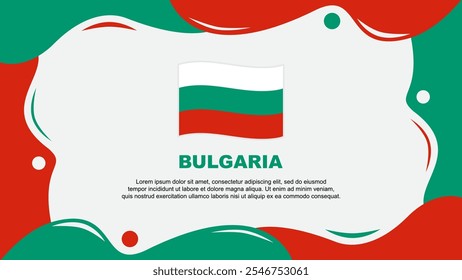 Bulgaria Flag Abstract Background Flat Design Template. Bulgaria Independence Day Banner Wallpaper Vector Illustration. Bulgaria Background