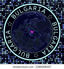 Bulgaria on globe vector. Futuristic satellite view of the world centered on Bulgaria. Geographical illustration with the shape of the country and squares background. Bright neon colors on a dark background.