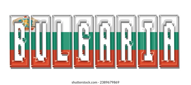BÚLGARIA fuente de texto de la bandera de los EE.UU., fondo de color de la bandera BULGARIA 3D, ilustración vectorial de la bandera BULGARIA